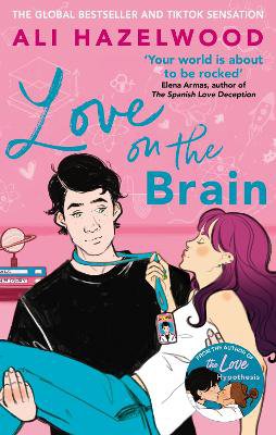 Love on the Brain ; From the bestselling author of The Love Hypothesis