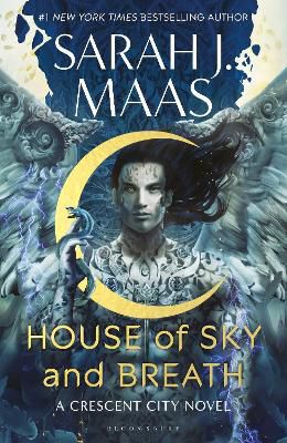 House of Sky and Breath ; The unmissable new fantasy, now a #1 Sunday Times bestseller, from the multi-million-selling author of A Court of Thorns and Roses
