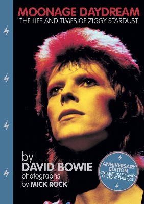 Moonage Daydream ; The Life & Times of Ziggy Stardust