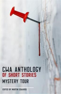 The CWA Short Story Anthology ; Mystery Tour