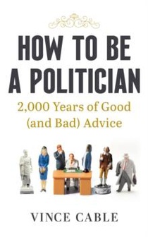 How to be a Politician 