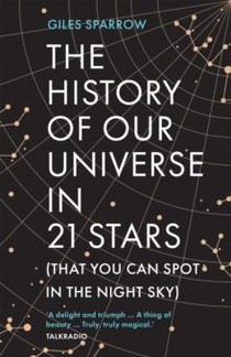 The History of Our Universe in 21 Stars 