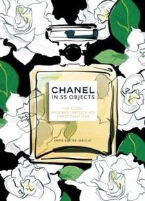 Chanel in 55 Objects 