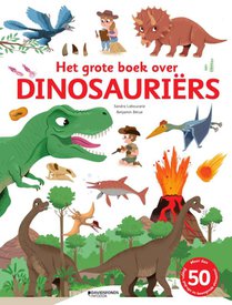 Het grote boek over dinosauriërs 