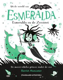 Esmeralda en de Zeestoet 