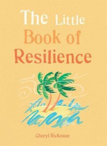 The Little Book of Resilience 