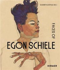 The Faces of Egon Schiele 