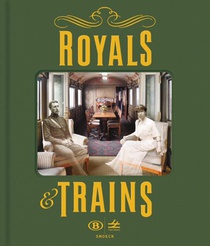 Royals & trains 