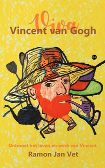 Viva Vincent van Gogh 