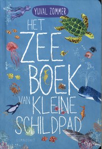 Het zeeboek van Kleine Schildpad 