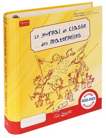 LE JOURNAL DE CLASSE DES MATERNELLES 2021-2022 