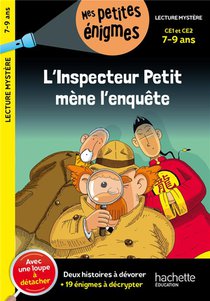 L'inspecteur Petit Mene L'enquete ; Ce1, Ce2 