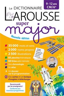 Le Dictionnnaire Larousse Super Major ; Cm, 6e 