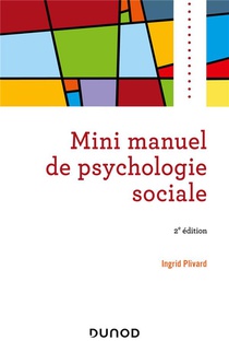 Mini Manuel De Psychologie Sociale (2e Edition) 