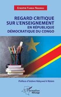Regard Critique Sur L'enseignement En Republique Democratique Du Congo 