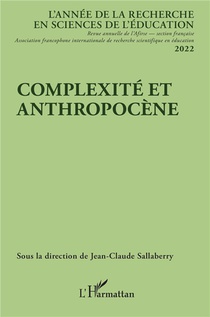 Complexite Et Anthropocene (edition 2022) 