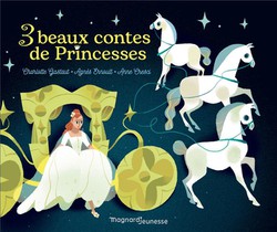 Trois Beaux Contes De Princesses 
