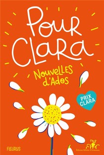 Pour Clara ; Nouvelles D'ados 