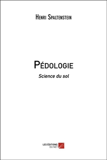Pedologie : Science Du Sol 