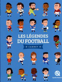 Les Legendes Du Football : Carnet (2e Edition) 