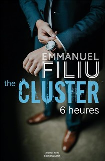 The Cluster 6 Heures 