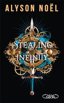 Stealing Infinity T.1 : Leur Passe Nous Appartient 