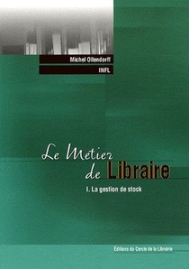 Le Metier De Libraire T.1 ; La Gestion De Stock 