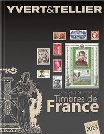 Catalogue Des Timbres De France T.1 (edition 2023) 