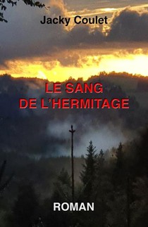 Le Sang De L'hermitage 