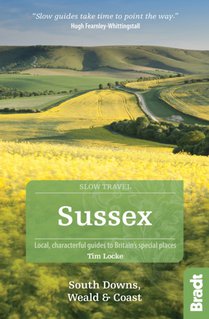 Sussex & the South Downs, Weald & Coast 2 go slow 