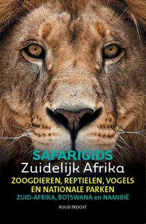 SAFARIGIDS ZUIDELIJK AFRIKA : ZUID-AFRIKA, BOTSWANA EN NAMIBIË 