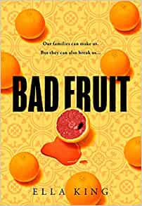 Bad Fruit 