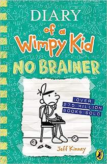 Diary of a Wimpy Kid: No Brainer (Book 18) 