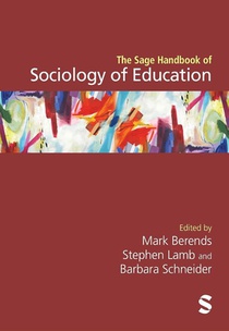 The Sage Handbook of Sociology of Education 