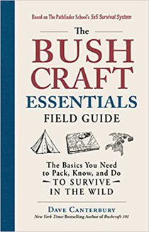The Bushcraft Essentials Field Guide 
