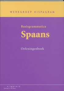Basisgrammatica Spaans Oefeningenboek 