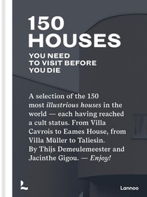 150 Houses You Need to Visit Before You Die 