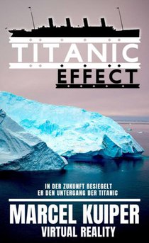 Titanic Effect 