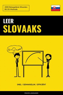 Leer Slovaaks - Snel / Gemakkelijk / Efficiënt 