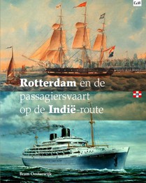 Rotterdam en de passagiersvaart op de Indië-route 