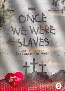 Once We Were Slaves 