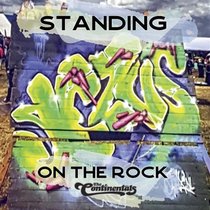 Standing On The Rock 
