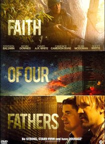 Faith Of Our Fathers 