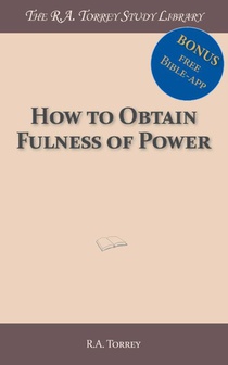 How to obtain fulness of power 