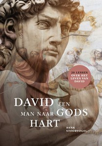 David, een man naar Gods hart 