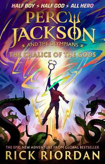 Percy Jackson and the Olympians: The Chalice of the Gods 