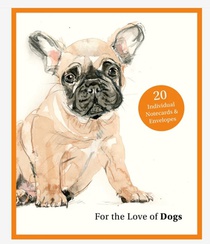 For the Love of Dogs: 20 Individual Notecards and Envelopes 