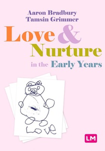 Love and Nurture in the Early Years 