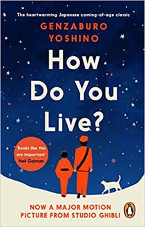 How Do You Live? 