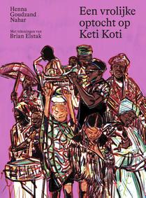 Een vrolijke optocht op Keti Koti 